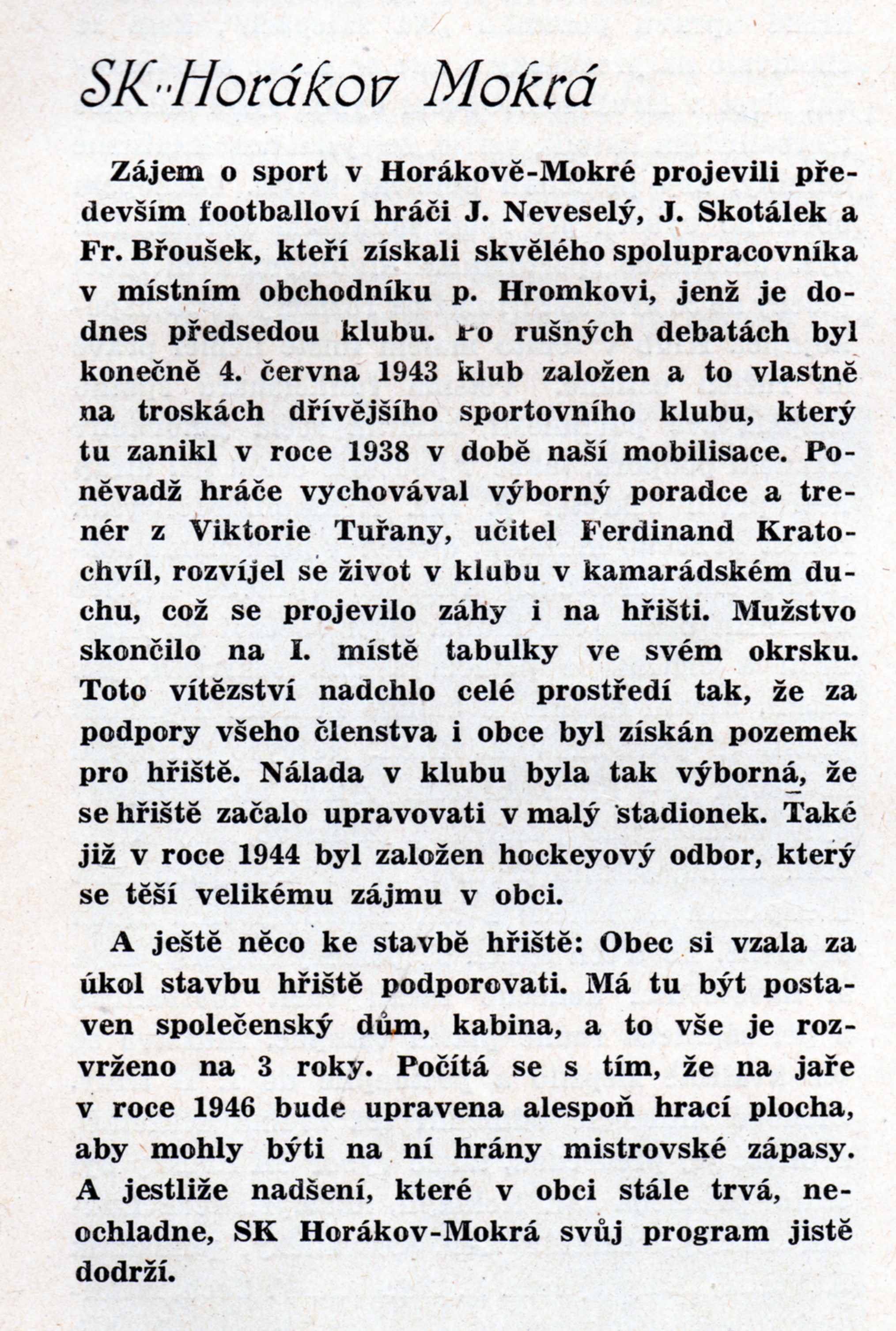 Článek z knihy F. V. Ryšavého: Bradova západomoravská župa footballová v odboji a historii, r. 1946